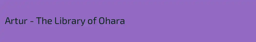 Artur - The Library of Ohara
